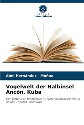 Vogelwelt der Halbinsel Ancón, Kuba [German] 6630073851 Book Cover