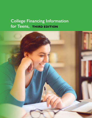 College Financing Information for Teens 0780815475 Book Cover