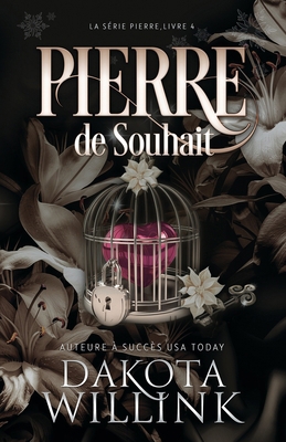 Pierre De Souhait [French] 1954817509 Book Cover