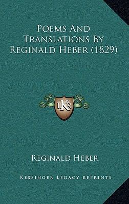 Poems And Translations By Reginald Heber (1829) 1167069714 Book Cover