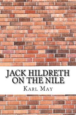 Jack Hildreth on the Nile 1975696980 Book Cover