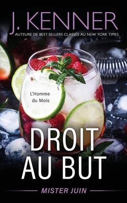 Droit au but [French] 1949925749 Book Cover