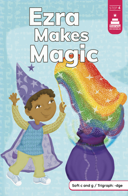 Ezra Makes Magic 075659555X Book Cover