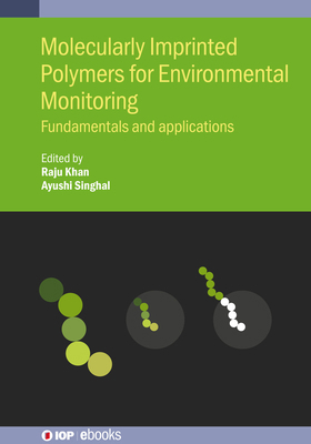 Molecularly Imprinted Polymers for Environmenta... 0750349603 Book Cover