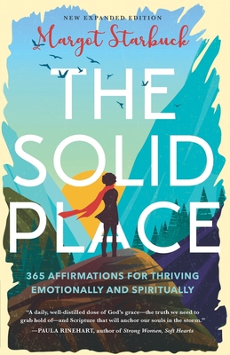 The Solid Place: 365 Affirmations for Thriving ... 0989796175 Book Cover