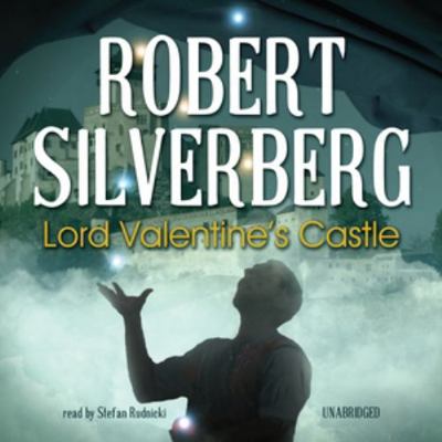 Lord Valentine's Castle 1433250640 Book Cover