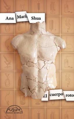 Cuerpo Roto, El [Spanish] 8483933756 Book Cover