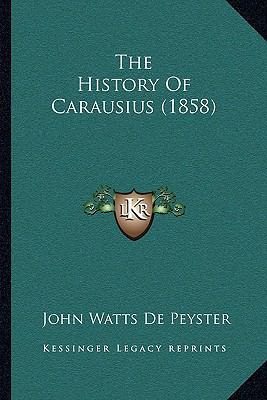 The History Of Carausius (1858) 1166190951 Book Cover