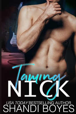 Taming Nick 1673736041 Book Cover