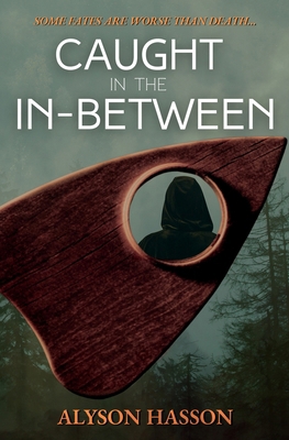 Caught in the In-Between: An Occult Gothic Shor... 1069634433 Book Cover
