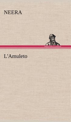 L'Amuleto [German] 3849123219 Book Cover