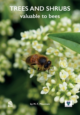 Trees and Shrubs Valuable to Bees 1913811085 Book Cover