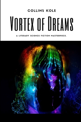 Vortex of Dreams 8477354235 Book Cover