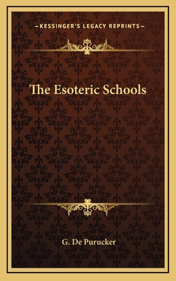 The Esoteric Schools 1168663768 Book Cover