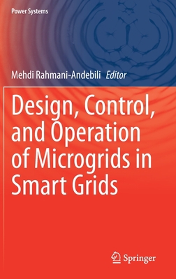 Design, Control, and Operation of Microgrids in... 3030646300 Book Cover