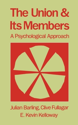 The Union and Its Members 0195073363 Book Cover