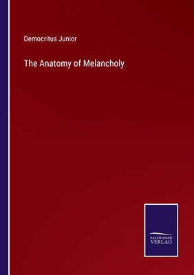 The Anatomy of Melancholy 3375123248 Book Cover