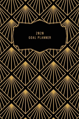 2020 Goal Planner: 2020 Dated Goal Planner Focu... 1708488545 Book Cover