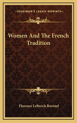 Women and the French Tradition 1163518077 Book Cover