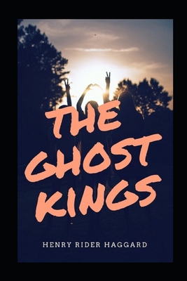 The Ghost Kings illustrated B09SXPCKCY Book Cover