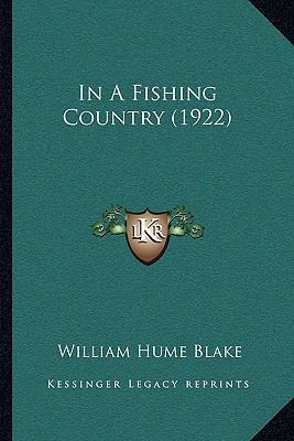 In A Fishing Country (1922) 1166040267 Book Cover