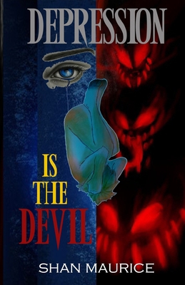 Depression Is The Devil 1691038016 Book Cover