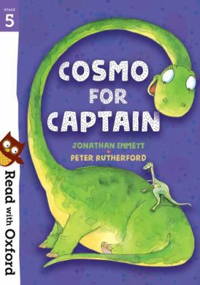 Read with Oxford: Stage 5: Cosmo for Captain 0192765299 Book Cover