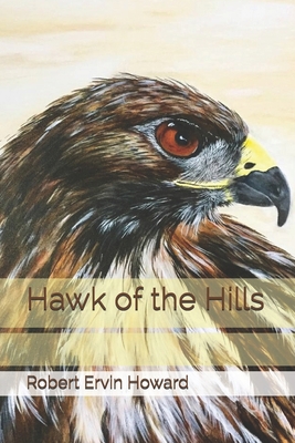 Hawk of the Hills B085KQ2HG5 Book Cover