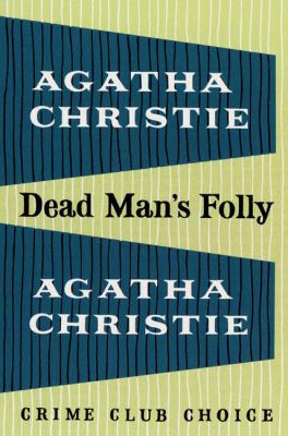 Dead Man's Folly 0007280629 Book Cover