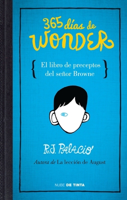 365 Días de Wonder. El Libro de Preceptos del S... [Spanish] 6073127812 Book Cover