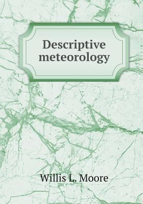 Descriptive meteorology 5518498004 Book Cover