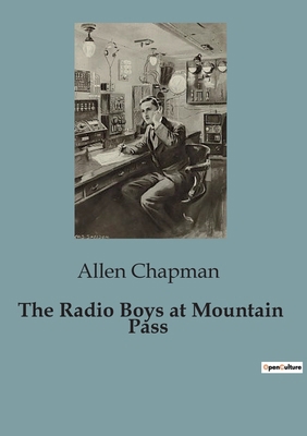 The Radio Boys at Mountain Pass B0CCQMHM87 Book Cover
