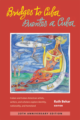 Bridges to Cuba/Puentes a Cuba 0472036637 Book Cover