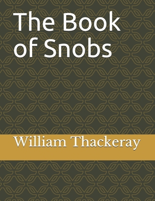 The Book of Snobs B08R8DKKMJ Book Cover