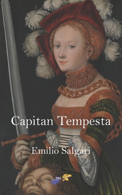Capitan Tempesta [Italian] 1670616940 Book Cover