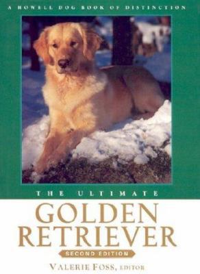 The Ultimate Golden Retriever 0764526383 Book Cover