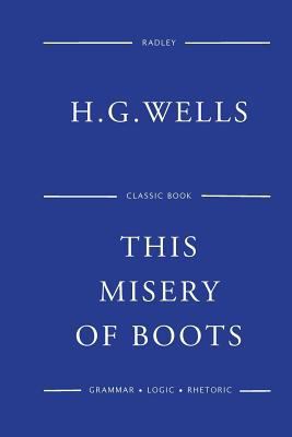 This Misery Of Boots 1541387074 Book Cover