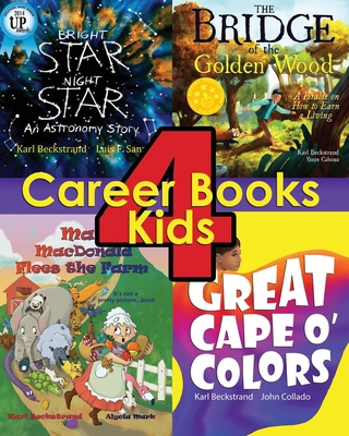 4 Career Books for Kids: With Job & Business Ideas 1951599276 Book Cover