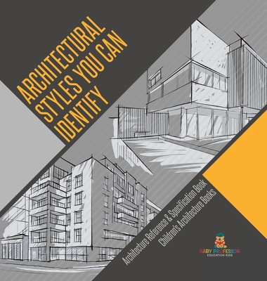 Architectural Styles You Can Identify - Archite... B0DDZTD66K Book Cover
