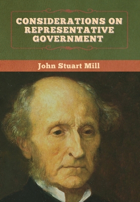 Considerations on Representative Government 1647995493 Book Cover