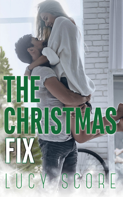 The Christmas Fix 1728282608 Book Cover
