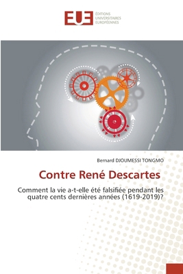 Contre René Descartes [French] 6208979919 Book Cover