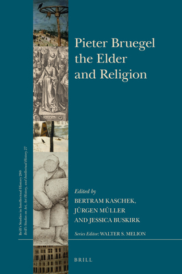 Pieter Bruegel the Elder and Religion 9004367551 Book Cover