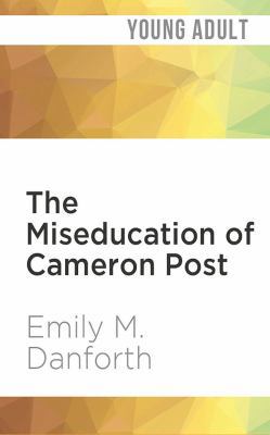 The Miseducation of Cameron Post 1978619340 Book Cover