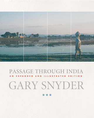 Passage Through India: An Expanded and Illustra... 159376149X Book Cover