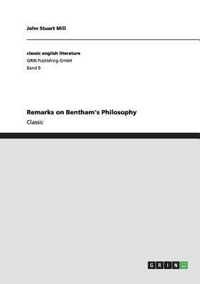 Remarks on Bentham's Philosophy 3640234936 Book Cover