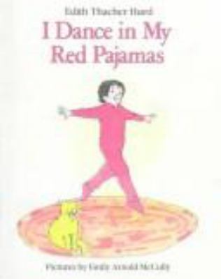 I Dance in My Red Pajamas LB 0060227001 Book Cover