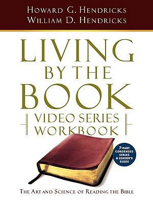 Living by the Book Video Series Workbook (7-Par... 0982575637 Book Cover