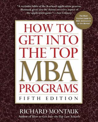 How to Get into the Top MBA Programs 0735204500 Book Cover