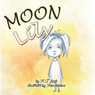 Moon Lily 1545224870 Book Cover